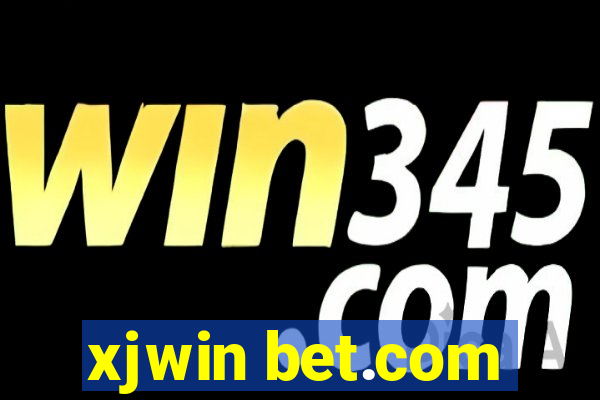 xjwin bet.com